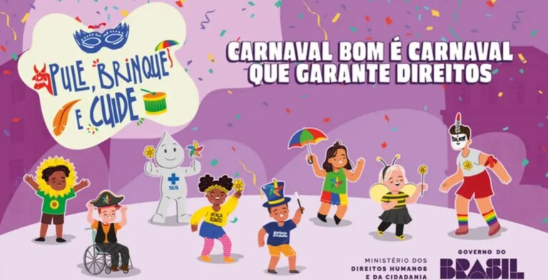 Campanha nacional reforça proteção de crianças e adolescentes durante o Carnaval.