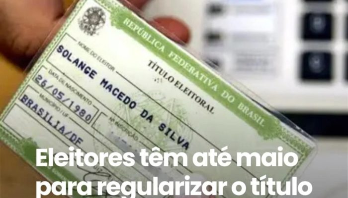 Eleicoes-2026-eleitores-tem-ate-maio-para-evitar-cancelamento-do.jpeg